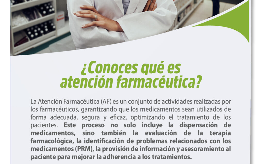 ¿Conoces qué es atención farmacéutica?